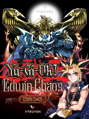 Yu-Gi-Oh : Edwin Chaos Poster